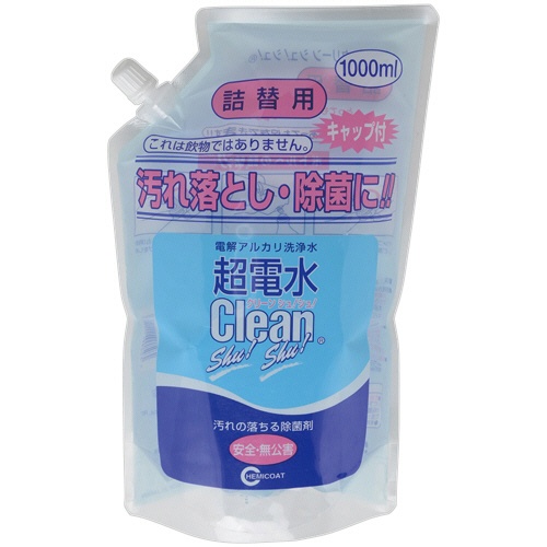 ケミコート　超電水クリーンシュ！シュ！　詰替用　１０００ｍＬ　１個1