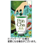 菱和園　ＰｏｎＣｈａ（ポンチャ）　抹茶