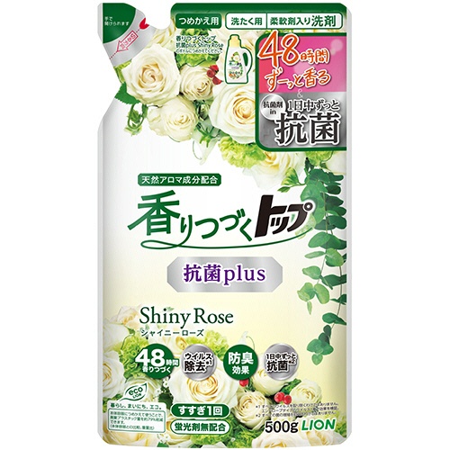 ライオン　香りつづくトップ　抗菌Ｐｌｕｓ　シャイニーローズ　つめかえ用　５００ｇ　１個1