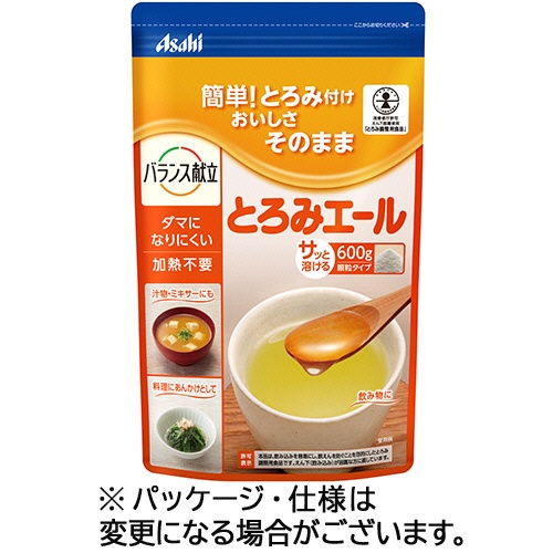 アサヒグループ食品　バランス献立　とろみエール　６００ｇ　１パック1