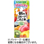 カゴメ　朝のフルーツこれ一本　２００ｍｌ　紙パック